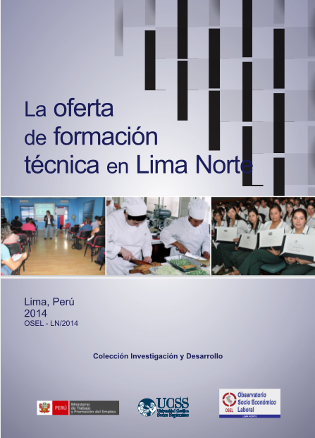 La Oferta de Formación Técnica en Lima Norte 2014 OSEL